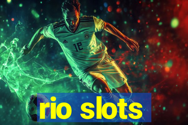 rio slots